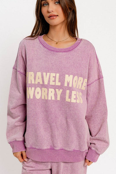 Travel More Sweatshirt